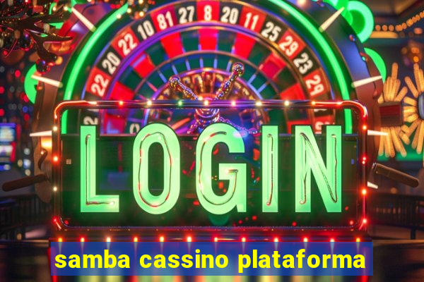 samba cassino plataforma